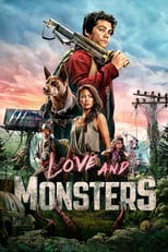 Affiche du film "Love and Monsters"