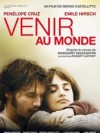 Affiche du film "Venir au monde"