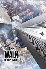 Affiche du film "The Walk : Rêver plus haut"