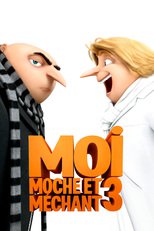 Affiche du film "Moi, Moche et Méchant 3"