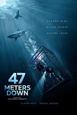 Affiche du film "47 Meters Down"
