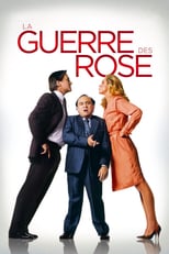 Affiche du film "La Guerre des Rose"