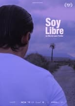 Affiche du film "Soy Libre"