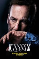 Affiche du film "Nobody"
