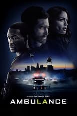 Affiche du film "Ambulance"