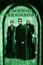 Affiche du film "Matrix Reloaded"
