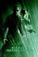 Affiche du film "Matrix Revolutions"