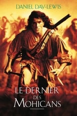 Affiche du film "Le Dernier des Mohicans"