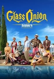 Affiche du film "Glass Onion : Une histoire à couteaux tirés"