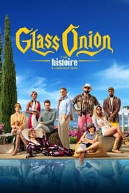 Affiche du film "Glass Onion : Une histoire à couteaux tirés"