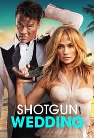 Affiche du film "Shotgun Wedding"