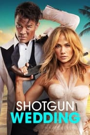 Affiche du film "Shotgun Wedding"