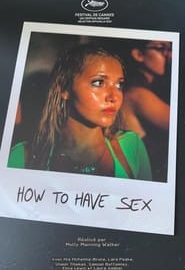 Affiche du film "How to Have Sex"
