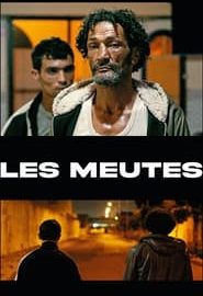 Affiche du film "Les meutes"