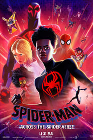 Affiche du film "Spider-Man : Across the Spider-Verse"