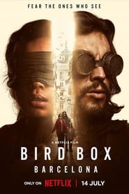 Affiche du film "Bird Box Barcelona"