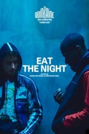 Affiche du film "Eat the Night"