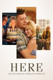 Affiche du film "Here : Les plus belles années de notre vie"